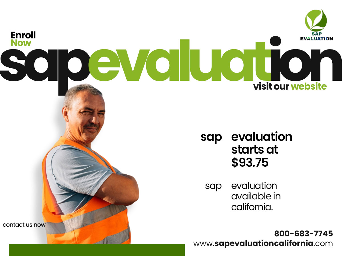 DOT qualified SAP Evaluation California