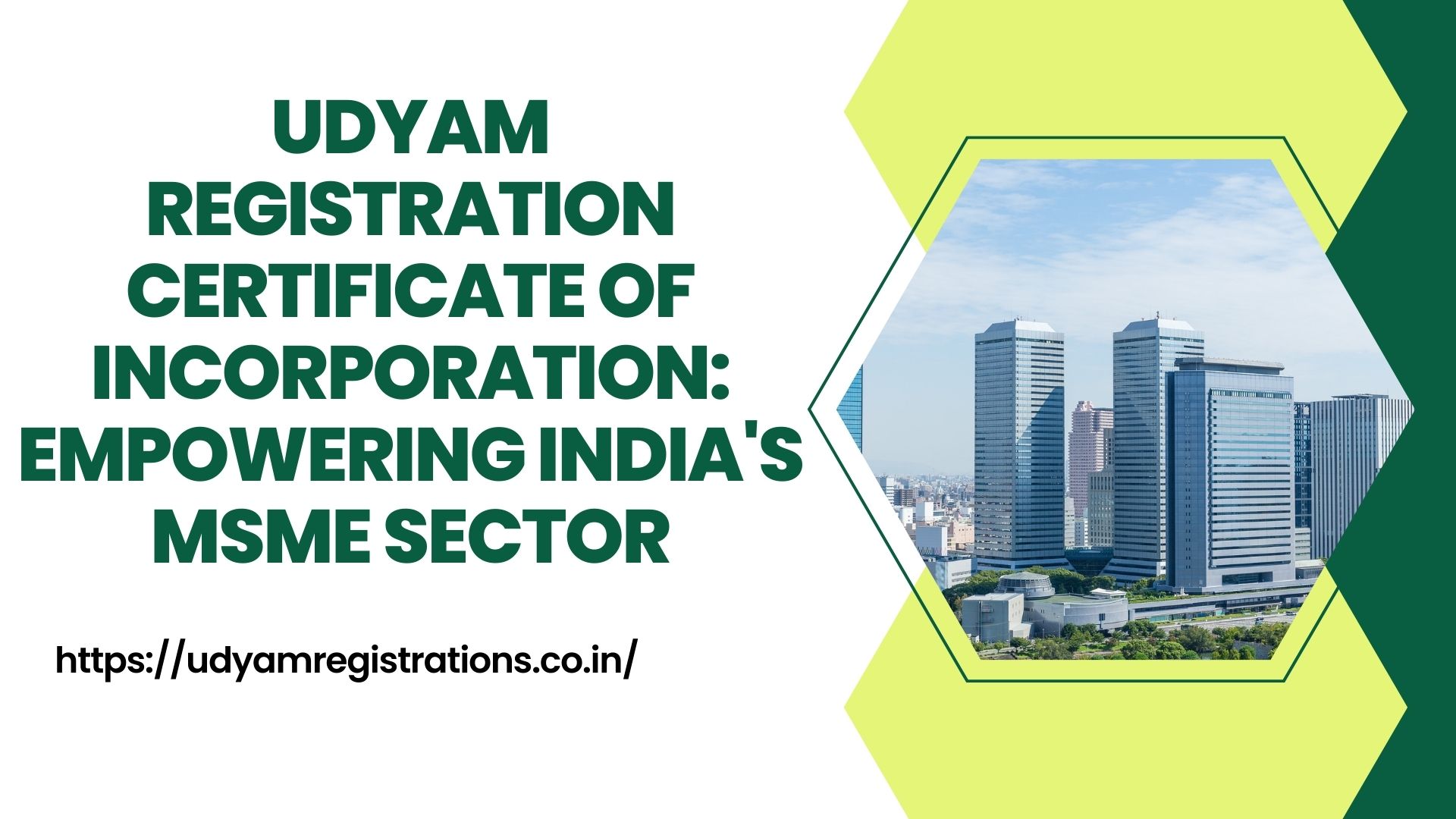 Udyam Registration Certificate of Incorporation: Empowering India’s MSME Sector