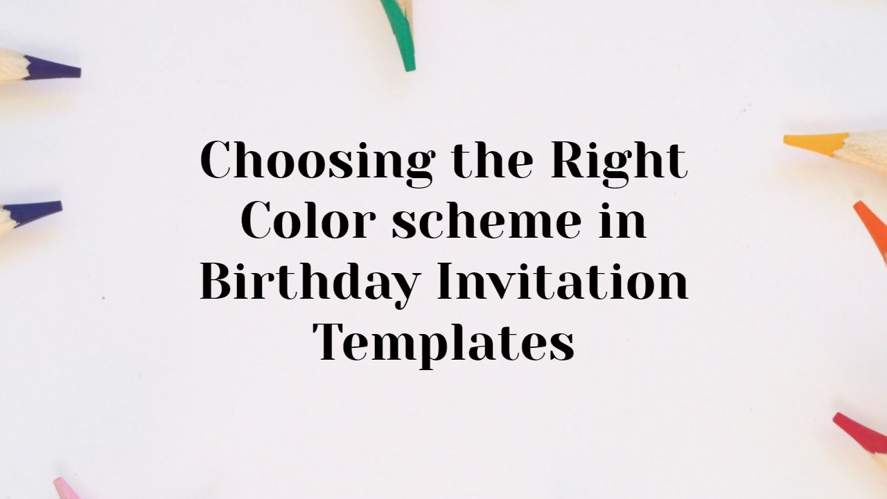 Color scheme in Birthday Invitation Template